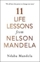 Okładka książki 11 Life Lessons from Nelson Mandela
