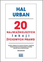20 najważniejszych lekcji życiowych prawd. Autor: Hal Urban. SmakLiter.pl Okładka książki 20 najważniejszych lekcji życiowych prawd
