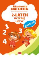 AKADEMIA MALUCHA 2-LATEK UCZY SIĘ LICZYĆ. Autor: Opracowanie zbiorowe. SmakLiter.pl Okładka książki AKADEMIA MALUCHA 2-LATEK UCZY SIĘ LICZYĆ