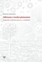 Alkinous i średni platonizm. Autor: Pawłowski Kazimierz. SmakLiter.pl Okładka książki Alkinous i średni platonizm