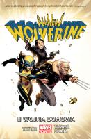 All-New Wolverine II wojna domowa T.2. Autor: Taylor Tom, IG GUARA, MARCIO TAKARA. SmakLiter.pl Okładka książki All-New Wolverine II wojna domowa T.2