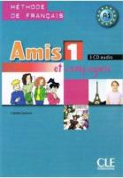 Amis et compagnie 1 CD audio. Autor: Colette Samson. SmakLiter.pl Okładka książki Amis et compagnie 1 CD audio