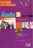 Amis et compagnie 3 CD audio. Autor: Colette Samson. SmakLiter.pl Okładka książki Amis et compagnie 3 CD audio