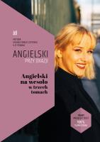 Angielski na wesoło w trzech tomach. Autor: Frank Ilya, Tatiana Bursiewicz. SmakLiter.pl Okładka książki Angielski na wesoło w trzech tomach