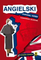 Angielski. Phrasal Verbs. Czasowniki złożone. Autor: Harrison Jeremy. SmakLiter.pl Okładka książki Angielski. Phrasal Verbs. Czasowniki złożone