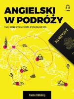 Okładka książki ANGIELSKI W PODRÓŻY TWÓJ PASZPORT DO ŚWIATA ANGLOJĘZYCZNEGO