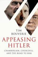 Appeasing Hitler. Autor: Bouverie Tim. SmakLiter.pl Okładka książki Appeasing Hitler