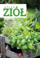 ATLAS ZIÓŁ. Autor: Opracowanie zbiorowe. SmakLiter.pl Okładka książki ATLAS ZIÓŁ