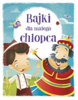 Okładka książki Bajki dla małego chłopca