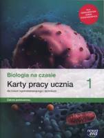 Biologia LO 1 Na czasie... KP ZP 2019 NE. Autor: Januszewska-Hasiec Barbara, Joanna Kobyłecka. SmakLiter.pl Okładka książki Biologia LO 1 Na czasie... KP ZP 2019 NE