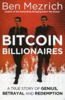 Bitcoin Billionaires. Autor: Mezrich Ben. SmakLiter.pl Okładka książki Bitcoin Billionaires