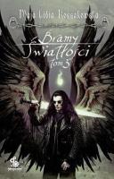 Okładka książki Bramy Światłości T.3