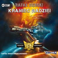 CD MP3 KRANIEC NADZIEI RUBIEŻE IMPERIUM TOM 1. Autor: Dębski Rafał. SmakLiter.pl Okładka książki CD MP3 KRANIEC NADZIEI RUBIEŻE IMPERIUM TOM 1