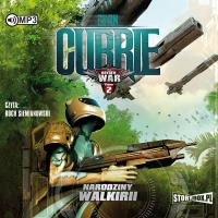 CD MP3 NARODZINY WALKIRII HAYDEN WAR TOM 2. Autor: Evan Currie. SmakLiter.pl Okładka książki CD MP3 NARODZINY WALKIRII HAYDEN WAR TOM 2