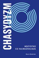 Chasydyzm. Autor: Wodziński Marcin. SmakLiter.pl Okładka książki Chasydyzm