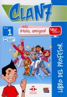 Clan 7 con Hola amigos 1 przewodnik metodyczny. Autor: Castro Maria. SmakLiter.pl Okładka książki Clan 7 con Hola amigos 1 przewodnik metodyczny