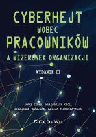 Cyberhejt wobec pracowników a wizerunek org. w.2. Autor: Lipka Anna, prof. UŁ dr hab. Małgorzata Król, Waszczak Stanisław. SmakLiter.pl Okładka książki Cyberhejt wobec pracowników a wizerunek org. w.2