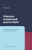 Diagnoza kompetencji pracowników.. Autor: Jurek Paweł. SmakLiter.pl Okładka książki Diagnoza kompetencji pracowników.