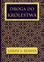 Droga do Królestwa. Autor: Benner Joseph S.. SmakLiter.pl Okładka książki Droga do Królestwa