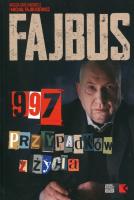 Fajbus. 997 przypadków z życia. Autor: Omilianowicz Magda. SmakLiter.pl Okładka książki Fajbus. 997 przypadków z życia