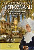 Gietrzwałd 160 objawień Matki Bożej w.2. Autor: Grzegorz Kasjaniuk. SmakLiter.pl Okładka książki Gietrzwałd 160 objawień Matki Bożej w.2