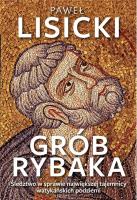 Grób rybaka. Autor: Paweł Lisicki. SmakLiter.pl Okładka książki Grób rybaka