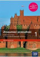 Historia LO 1 Zrozumieć przeszłość ZR w.2019 NE. Autor: Kulesza Ryszard, Kowalewski Krzysztof. SmakLiter.pl Okładka książki Historia LO 1 Zrozumieć przeszłość ZR w.2019 NE