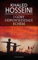 I góry odpowiedziały echem pocket. Autor: Hosseini Khaled. SmakLiter.pl Okładka książki I góry odpowiedziały echem pocket