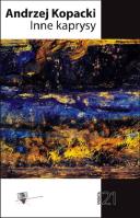 Inne kaprysy / Forma. Autor: Kopacki Andrzej. SmakLiter.pl Okładka książki Inne kaprysy / Forma