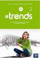 J. Niemiecki 2 #trends ćw NE. Autor: Kościelniak-Walewska Ewa. SmakLiter.pl Okładka książki J. Niemiecki 2 #trends ćw NE