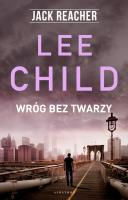 Jack Reacher: Wróg bez twarzy w.2019. Autor: Child Lee. SmakLiter.pl Okładka książki Jack Reacher: Wróg bez twarzy w.2019