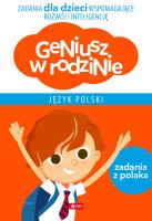 JĘZYK POLSKI GENIUSZ W RODZINIE. Autor: Iwona Baturo. SmakLiter.pl Okładka książki JĘZYK POLSKI GENIUSZ W RODZINIE