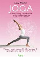 Okładka książki Joga kompletny przewodnik dla początkujących