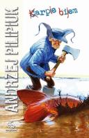 Karpie bijem. Autor: Andrzej Pilipiuk. SmakLiter.pl Okładka książki Karpie bijem