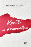 KARTKI Z DZIENNIKA. Autor: Stępień Marian. SmakLiter.pl Okładka książki KARTKI Z DZIENNIKA