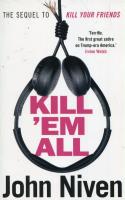 Kill ’Em All. Autor: Niven John. SmakLiter.pl Okładka książki Kill ’Em All