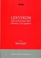 Leksykon aksjologiczny. Słowian i ich sąsiadów T.4. Autor: red. Maciej Abramowicz, Jerzy Bartmiński (red.). SmakLiter.pl Okładka książki Leksykon aksjologiczny. Słowian i ich sąsiadów T.4