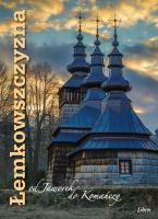 Łemkowszczyzna od Jaworek do Komańczy. Autor: Potocki Andrzej. SmakLiter.pl Okładka książki Łemkowszczyzna od Jaworek do Komańczy