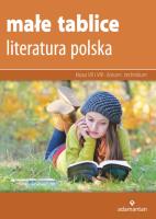 LITERATURA POLSKA MAŁE TABLICE WYD. 11. Autor: Opracowanie zbiorowe. SmakLiter.pl Okładka książki LITERATURA POLSKA MAŁE TABLICE WYD. 11