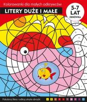 Okładka książki LITERY DUŻE I MAŁE KOLOROWANKI DLA MAŁYCH ODKRYWCÓW