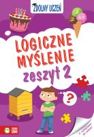 LOGICZNE MYŚLENIE ZDOLNY UCZEŃ ZESZYT 2. Autor: MAGDALENA KIERYŁOWICZ. SmakLiter.pl Okładka książki LOGICZNE MYŚLENIE ZDOLNY UCZEŃ ZESZYT 2