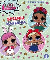 Okładka książki L.O.L. Surprise! Activity cz. 3