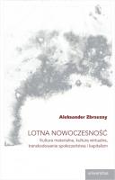 Lotna nowoczesność. Autor: Zbrzezny Aleksander. SmakLiter.pl Okładka książki Lotna nowoczesność
