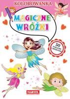 Okładka książki MAGICZNE WRÓŻKI KOLOROWANKA