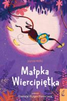 Małpka Wiercipiętka. Autor: Willis Jeanne. SmakLiter.pl Okładka książki Małpka Wiercipiętka