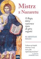 Mistrz z Nazaretu. Autor: Malec Krystian. SmakLiter.pl Okładka książki Mistrz z Nazaretu