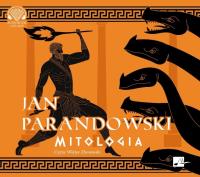 Mitologia - Audiobook. Autor: Parandowski Jan. SmakLiter.pl Okładka książki Mitologia - Audiobook
