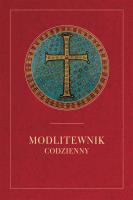 MODLITEWNIK CODZIENNY CZERWONA OPRAWA. Autor: Stranz Jerzy ks. red.. SmakLiter.pl Okładka książki MODLITEWNIK CODZIENNY CZERWONA OPRAWA