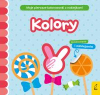 Moje pierwsze kolorowanki z naklejkami. Kolory. Autor: Natalia Berlik. SmakLiter.pl Okładka książki Moje pierwsze kolorowanki z naklejkami. Kolory