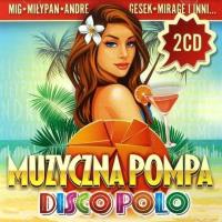 Muzyczna Pompa Disco Polo (2 CD). Wydawca: Wydawnictwo Muzyczne Folk. SmakLiter.pl Opakowanie Muzyczna Pompa Disco Polo (2 CD)